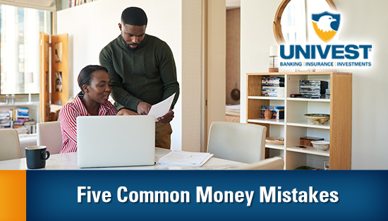 06-29-21_Univest_Common_Money_Mistakes_Slide
